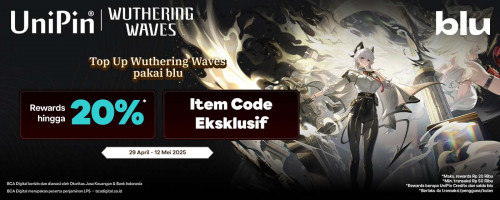 Top Up Wuthering Waves Pakai blu Dapatkan Rewards Hingga 20% dan Item Code!